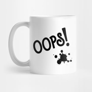 oops Mug